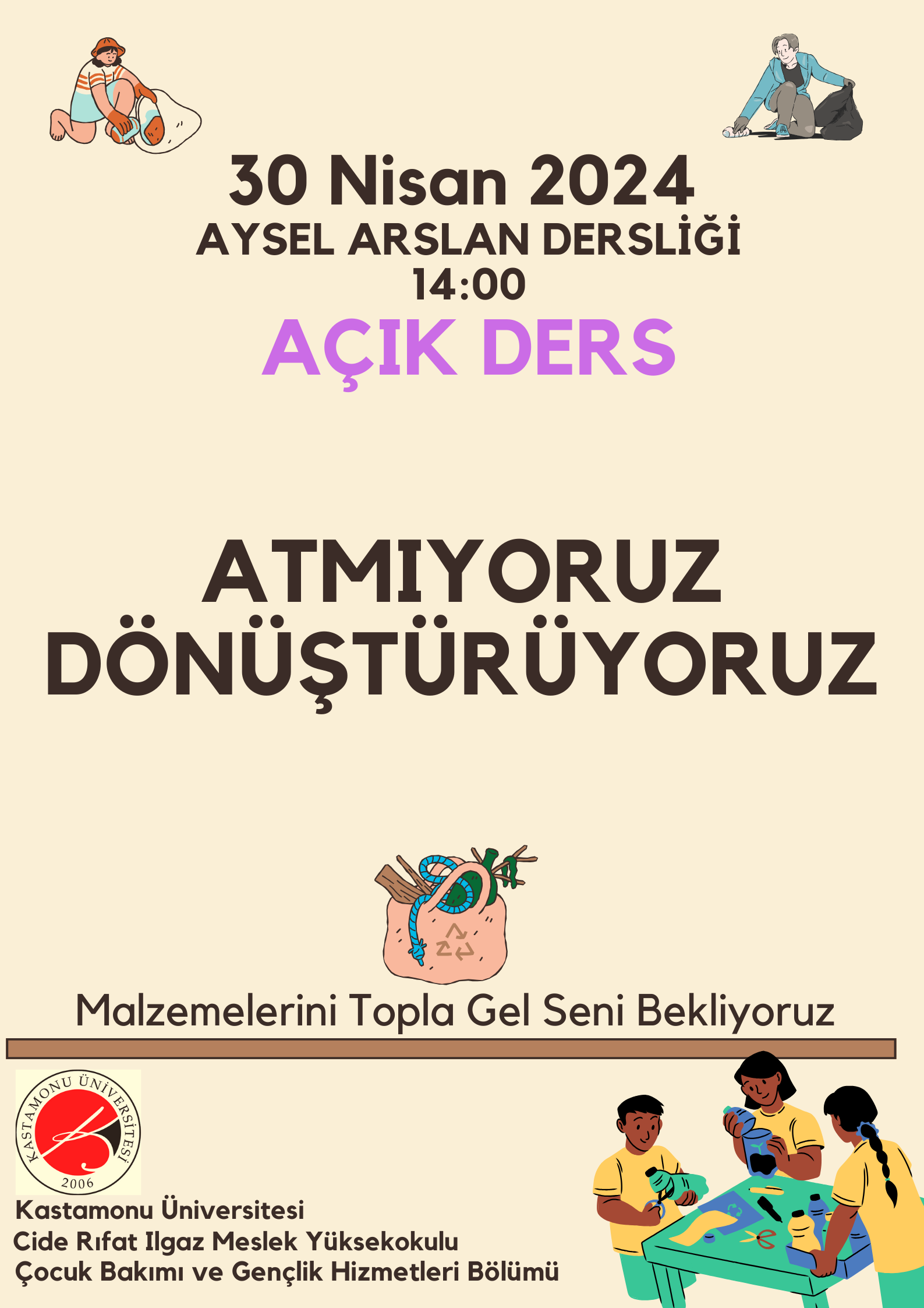 Açık Ders:  Erken Çocukluk Döneminde Materyal Geliştirme  “Atma Dönüştür”